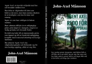 mansson-john-axel - agent-axel-redo-for-nytt-uppdrag